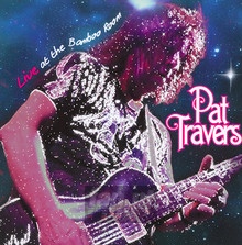 Live At The Bamboo Room - Pat Travers