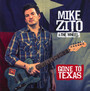 Gone To Texas - Mike Zito