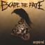 Ungrateful - Escape The Fate