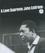 A Love Supreme - John Coltrane