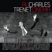 Charles Trenet Au Cinema - Charles Trenet Charles Trenet Au Cinema - Charles Trenet