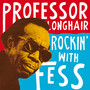Rockin' With Fess - Professor Longhair
