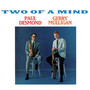 Two Of A Mind - Paul Desmond / Gerry Mulligan