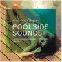 vol. 2-Future Disco Presents: Poolside Sounds - Future Disco Presents: Poolside Sounds