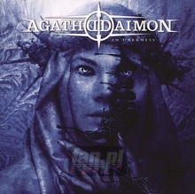 In Darkness - Agathodaimon - bigger In Darkness - Agathodaimon