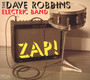 Zap - Robbins Dave