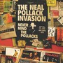 Never Mind The Pollacks - Neal Pollack Invasion