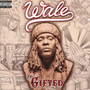 Gifted - Wale