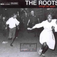 Things Fall Apart - The Roots