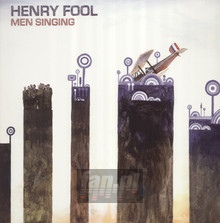 Men Singing - Henry Fool