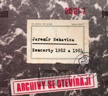 Archivy... 1982 A 1984 - Jaromir Nohavica