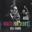 Waltz For Debby - Bill Evans