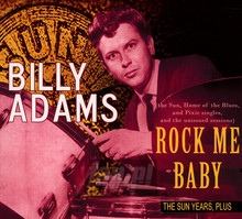 Rock Me Baby - Billy Adams