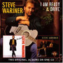 I Am Ready/Drive - Steve Wariner