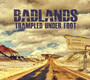 Badlands - Trampled Underfoot