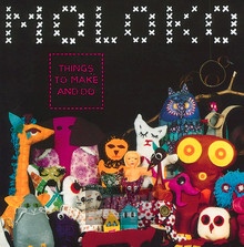 Things To Make & Do - Moloko