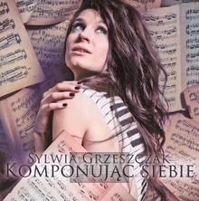 Komponujc Siebie - Sylwia Grzeszczak
