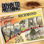 Greetings From Richmond Virginia - Down To Nothing