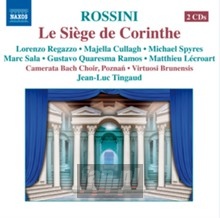 Le Siege De Corinthe - Gioacchino Rossini (1792-1868)
