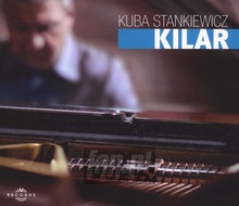 Kilar - Kuba Stankiewicz - bigger Kilar - Kuba Stankiewicz