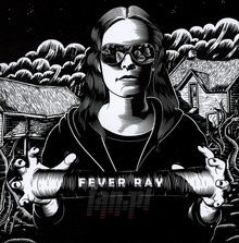 Fever Ray - Fever Ray