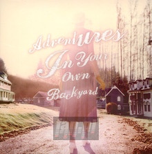 Adventures In Your Own Back Yard - Patrick Watson