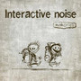 Memories - Interactive Noise