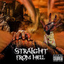 Straight From Hell - Straight From Hell