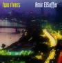 Two Rivers - Amir Elsaffar