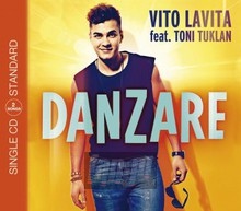 Danzare - Vito  Lavita feat.Tuklan, Toni