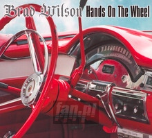 Hands On The Wheel - Brad Wilson