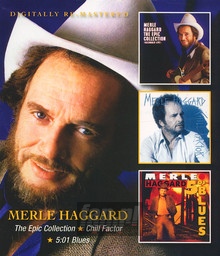 Epic Collection/Chill Fac - Merle Haggard