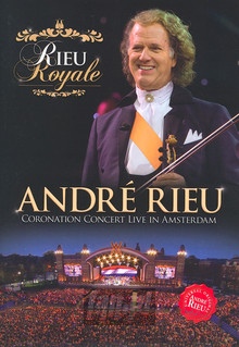 Rieu Royale-Coronation - Andre Rieu