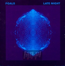 Late Night - The Foals
