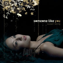Someone Like You - Susan Wong Someone Like You - Susan Wong