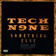 Something Else - Tech N9ne