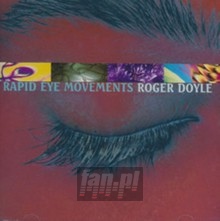 Rapid Eye Movements - Roger Doyle