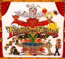 Everybody Loves A - Tears For Fears - bigger Everybody Loves A - Tears For Fears