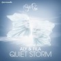 Quiet Storm - Aly & Fila