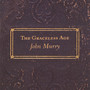 Graceless Age - John Murry