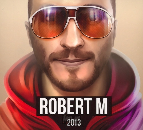 2013 - Robert M.