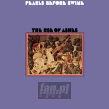 Use Of Ashes - Pearls Before Swine