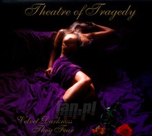 Velvet Darkness They Fear - Theatre Of Tragedy