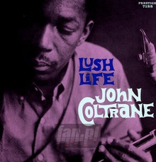 Lush Life - John Coltrane