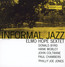 Informal Jazz - Elmo Hope  -Sextet-