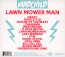 Lawn Mower Man - Madchild - bigger Lawn Mower Man - Madchild