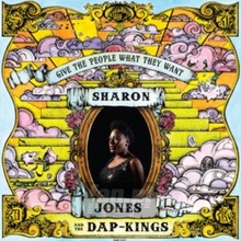 Give The People What They Want - Sharon Jones / The Dap Kings 