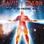 Thru Ever-Ending Black - David J Caron