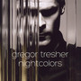 Nightcolors - Gregor Tresher