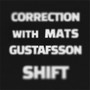 Shift - Correction With Mats Gustafsson